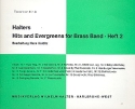 Halters Hits and Evergreens Band 2: fr Blasorchester Tenorhorn 2