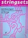 Let's dance again for string ensemble score and 17 parts