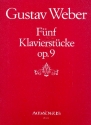 5 Klavierstcke op.9