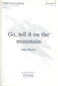 Go tell it on the mountain for mixed chorus and piano