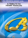 A Tribute to Henry Mancini fr Orchester Partitur und Stimmen