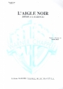 L'aigle noir: dedie a laurence Piano/Voice/Guitar