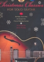 Christmas Classics (+CD) 15 Holiday favorites for chord-melody guitar Findlay, Jamie, arr.