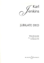 Jubilate Deo fr gemischter Chor (SATB) und Orgel (3 Trompeten und 3 Posaunen optio Klavierauszug