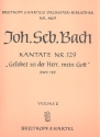 Gelobet sei der Herr mein Gott Kantate Nr.129 BWV129 Violine 2