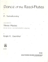 Dance of the Reed-Flutes for 3 flutes with optional piano accompaniment