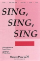 Sing Sing Sing for mixed chorus and piano score