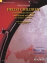 Hello Children Songs and related Activities for Children aged 4-9 (en)