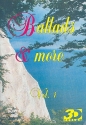 Ballads and more vol.1: Songbook Gesang/Gitarre/Keyboard