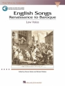 English Songs (+2CD's) for low voice and piano Renaissance to Baroque