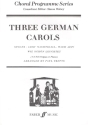 3 german Carols for mixed chorus and organ score