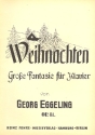 Weihnachten op.81 Groe Fantasie fr Klavier