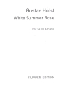 White Summer Rose for mixed chorus a cappella (with piano for rehearsal)