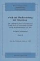 Musik und Musikerziehung mit Akkordeon Band 3 Zeit des Umbruchs bis etwa 1980