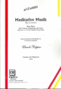 Meditative Musik 9 Stcke fr Trompete (Flgelhorn) und Orgel