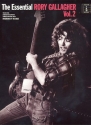 The essential Rory Gallagher vol.2 songbook vocal/guitar/tab 