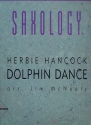 Dolphin Dance for saxophone ensemble with piano and rhythm section Partitur und Stimmen