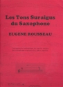 Les tons suraigus du saxophone