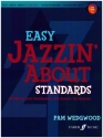 Easy Jazzin' about Standards - elementary Level (+Online Audio) for piano (keyboard)