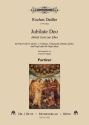 Jubilate Deo fr gem Chor (SAM), 2 Violinen, Violoncello und Orgel (2 Hrner ad lib Partitur