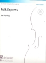 Folk Express (+CD) for string orchestra score and parts (4-4-2--2-3-1--1)