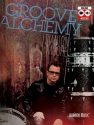 Groove Alchemy (+Online Audio) for drum set