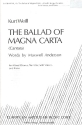 The Ballad of Magna Carta for narrator, soloists, mixed chorus and piano score