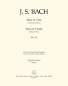 Missa F-Dur BWV233 fr Soli, gem Chor und Orchester Violoncello/Kontrabass