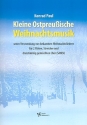 Kleine ostpreuische Weihnachtsmusik fr gem Chor, 2 Flten und Streicher Partitur