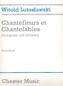 Chantefleurs et Chantefables for soprano and orchestra vocal score