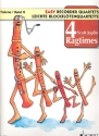 4 Ragtimes Band 8 fr Blockfltenquartett Spielpartitur