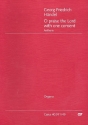 O praise the Lord with one Consent for mixed chorus, hautbois, 2 violins and Bc Organ