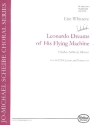 Leonardo dreams of his Flying Machine for mixed chorus and percussion score