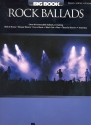 The Big Book of Rock Ballads songbook piano/vocal/guitar