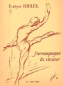 J'accompagne la danse vol.1 pour piano