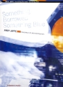 Something borrowed something blue Principles of Jazz Composition