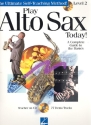 Play Alto Sax today Level 2 (+CD) for alto saxophone