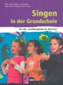 Singen in der Grundschule Ein Lehr- und bungsbuch fr die Praxis