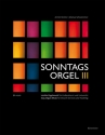 Sonntagsorgel Band 3 - Liedbearbeitungen fr Orgel