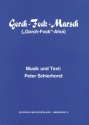 Gorch-Fock-Marsch: fr Gesang und Klavier