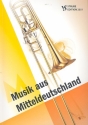 Musik aus Mitteldeutschland  fr Posaunenchor Partitur