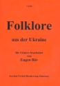 Folklore aus der Ukraine fr Gitarre