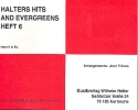 Halters Hits and Evergreens Band 6: fr Blasorchester Horn 2 in Es