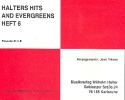 Halters Hits and Evergreens Band 6: fr Blasorchester Posaune 3 in B