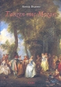Tanzen mit Mozart Set (Buch mit Tanzbeschreibungen +CD)
