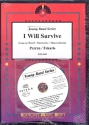 I will survive (+CD): fr Blasorchester Partitur und Stimmen