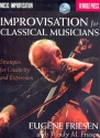 Improvisation for classical Musicians (+CD): for all instruments