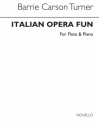 Italian Opera Fun for flute and piano archive copy