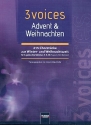 3 Voices - Advent Weihnachten fr gem Chor (SAM) a cappella Partitur