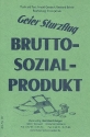 Bruttosozialprodukt: fr Blasorchester Direktion und Stimmen